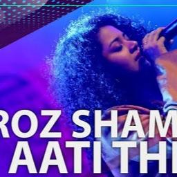 Roz shaam aati thi unplugged