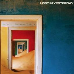 Lost In Yesterday (Instrumental)