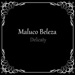 Maluco Beleza - █▓▒░ ᗰᗩᒪᑌᑕ〇 ᙖᕮᒪᕮ乙ᗩ ░▒▓█