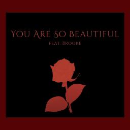 You Are So Beautiful - EPIC Version by C💚