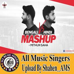 Bangla Vs Hindi Mashup