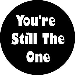 You Re Still The One