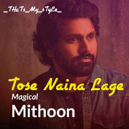 Tose Naina Lage - Anwar