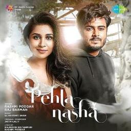 Pehla Nasha | New Version