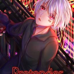 Pretender [Short Romaji] Arrange Ver