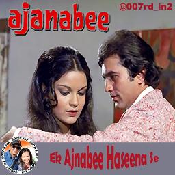 Ek Ajanabee Haseena Se 🤔 Ajanabee