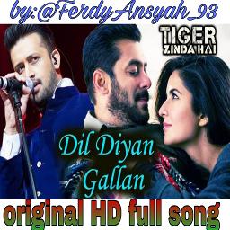 DIL DIYAN GALLAN FULL ORIGINAL