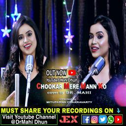 CHOOKAR MERE MANN KO