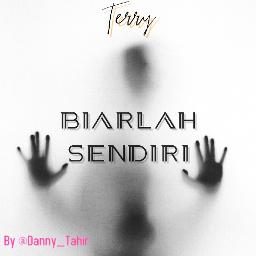 Biarlah Sendiri