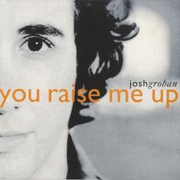You Raise Me Up - YOU 🅁🄰🄸🅂🄴 ME UP