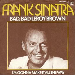 💪😠Bad Bad Leroy Brown - FAS Version