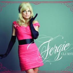 Clumsy - Fergie