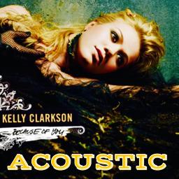 Because of You - ACOUSTIC