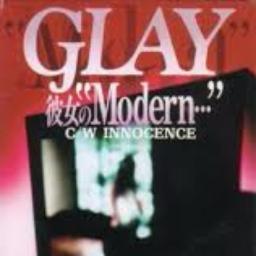 GLAY 彼女のmodern サイン SINGLE｜GLAY公式サイト