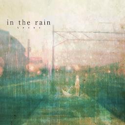 in the rain -acoustic ver- (Romaji) - Song Lyrics and Music