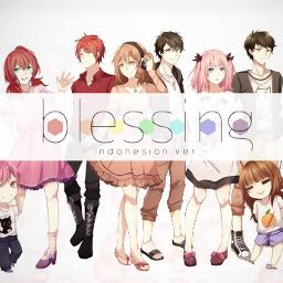 Blessing (Anugerah) -Indonesian ver-