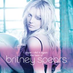 Oops!... I Did It Again - Britney Spears