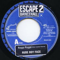 邦楽 RUDE BOY FACE / RAGGA RAGGA Ragga Ragga - Song Lyrics and Music by Rudebwoy Face