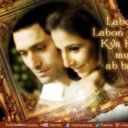 Labon Ko - labon pe bhulbhulaiyya