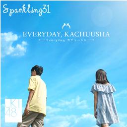 Everyday, Kachuusha