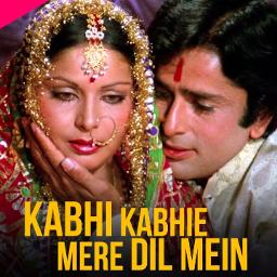 KABHI KABHIE MERE DIL MEIN - Kabhi Kabhi Mere Dil Mein Kabhi Kabhi