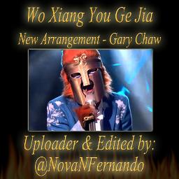 Wo Xiang You Ge Jia - New [@NovaNFernando]