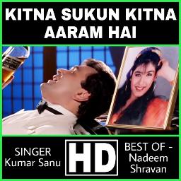 Kitna Sukun Kitna Aaram Hai - HD