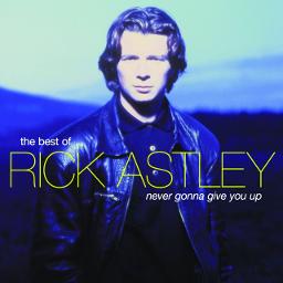 Never Gonna Give You Up (full) - Never Gonna Give You Up