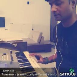 Tune mere jaana totally different version 😉😉😉