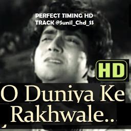 O duniya ke rakhwale (HD)