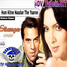 Hum Kitne Naadan The Yaaron