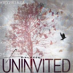 Uninvited