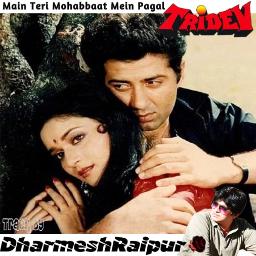 🄷🅀💋Main Teri Mohabbat Mҽ Pagal⚘️Full Tridev