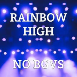 Rainbow High (Instrumental)
