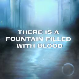 There Is A Fountain