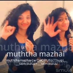 muththa mazhai (w CHORUS) [Thug Life]