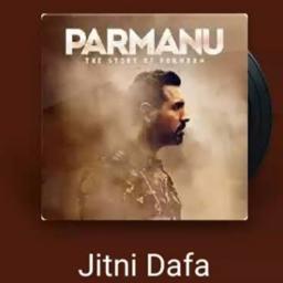 Jitni Dafa ~Ost.Parmanu