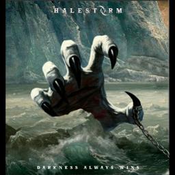 Darkness Always Wins Halestorm Halestorm