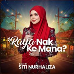 RAYA NAK KE MANA?