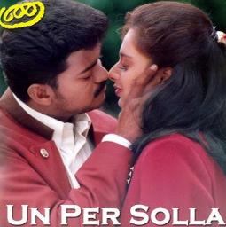 Un Per Solla Aasaithaan Full -HQ- Aasai Thaan