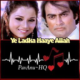 💞#1284 [CUSTOM DUET] Ye Ladka Haaye Allah 💞