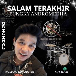 Salam Terakhir® ☆ Original