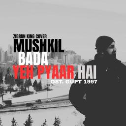 ❤️Bechainiya,Betabiyaa,(Mushkil bada yepyar)❤