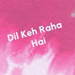 Dil Keh Raha Hai [HQ] - Kyun Ki