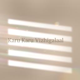 🅷🆀™- [Full] - Karu Karu Vizhigalaal