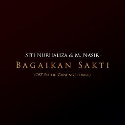 Bagaikan Sakti (OST Puteri Gunung Ledang)