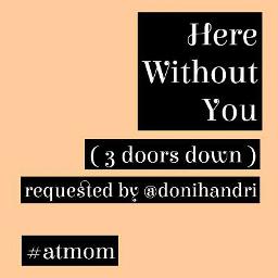 Here Without You - Here Without You