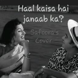 Haal Kaisa Hai Janab Ka