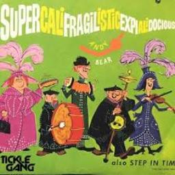 Supercalifragilisticexpialidocious