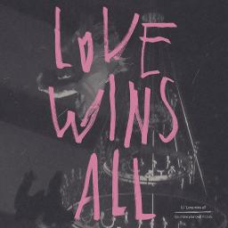Love wins all (Male Version)